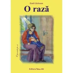 O raza. Poveste de Emil Garleanu