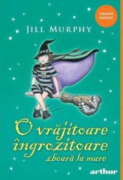 O vrăjitoare îngrozitoare zboară la mare (Vol. 4)