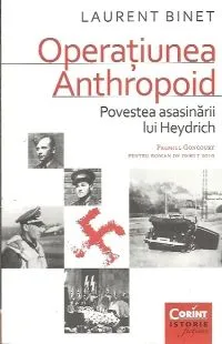 Operatiunea Anthropoid de Laurent Binet