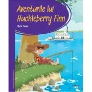 Prima mea biblioteca. Aventurile lui Huckleberry Finn (vol. 16) de Mark Twain