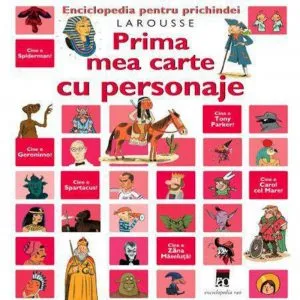 Prima mea carte cu personaje de Larousse