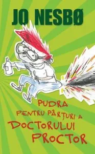 Pudra pentru parturi a Doctorului Proctor de Jo Nesbo