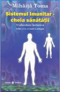 Sistemul Imunitar de cheia sanatatii
