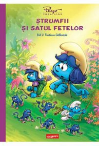 Strumfii si satul fetelor 2. Tradarea Galbenicai