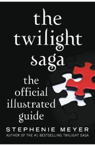 The Twilight Saga. The Official Illustrated Guide