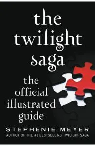 The Twilight Saga. The Official Illustrated Guide de Stephenie Meyer