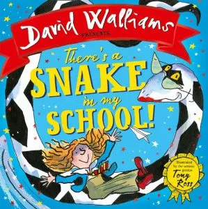 There's a Snake in My School! de David Edward Walliams