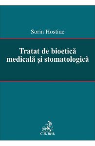 Tratat de bioetica medicala si stomatologica