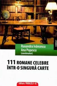111 romane celebre intr-o singura carte de Ruxandra Ivancescu