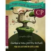 A fost odata ca niciodata. Auxiliarul meu pentru lectura. Clasa pregatitoare de Georgiana Gogoescu