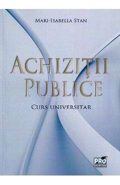 Achizitii Publice. Curs universitar
