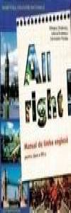 All Right. Manual de limba engleza L1 pentru clasa a VII-a