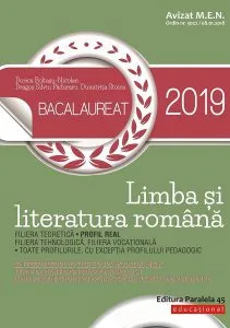 Bacalaureat 2019. Limba și literatura română. Profil real de Dumitrita Stoica