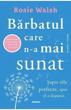 Barbatul care n-a mai sunat de Rosie Walsh