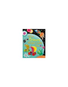 Big Book of Science Things to Make and Do