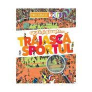 Cauta si gaseste... Traiasca Sportul