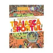 Cauta si gaseste... Traiasca Sportul de Jean-Michel Billioud
