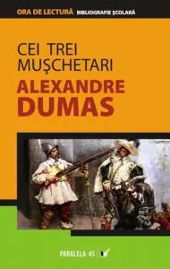 Cei Trei Muschetari de Alexandre Dumas
