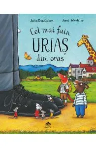 Cel mai fain urias din oras de Axel Scheffler