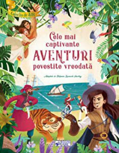 Cele mai captivante aventuri povestite vreodata. Colectia de Aur