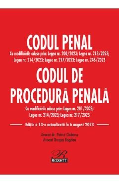 Codul penal. Codul de procedura penala Act. 6 august 2023