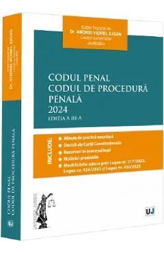 Codul penal. Codul de procedura penala Ed.3 de Andrei Viorel Iugan