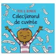 Colectionarul de cuvinte de Peter H. Reynolds