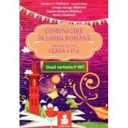 Comunicare in limba romana. Auxiliar clasa a 2-a (dupa Varianta P-INT) de Dumitru   Paraiala
