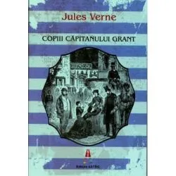 Copiii capitanului Grant de Jules Verne