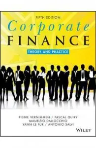 Corporate Finance: Theory and Practice de Pierre Vernimmen