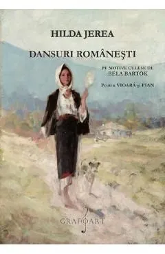 Dansuri romanesti pe motive culese de Bela Bartok pentru vioara si pian de Hilda Jerea
