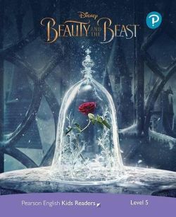 Disney Beauty and the Beast. Pearson English Kids Readers. A2  Level 5 with online audiobook
