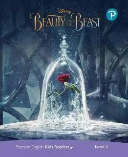 Disney Beauty and the Beast. Pearson English Kids Readers. A2  Level 5 with online audiobook