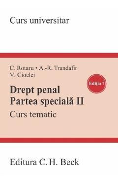 Drept penal. Partea speciala 2. Curs tematic Ed.7