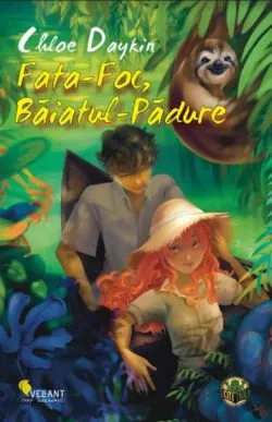 Fata-Foc, Baiatul-Padure de Chloe Daykin
