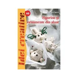 Figurine si ornamente din aluat, Ed. a II a - Idei creative 40