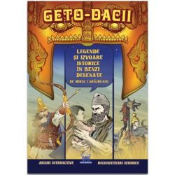 Geto-dacii. Legende si izvoare istorice in benzi desenate