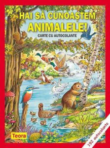 Hai sa cunoastem animalele. Carte cu autocolante