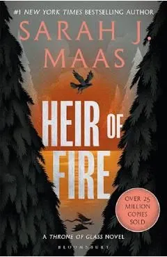 Heir of Fire. Throne of Glass #3 de Sarah J. Maas
