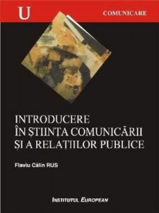 Introducere in stiinta comunicarii si a relatiilor publice