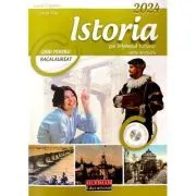 Istoria pe intelesul tuturor Ghid pentru Bacalaureat 2024   CD de Lucia Copoeru