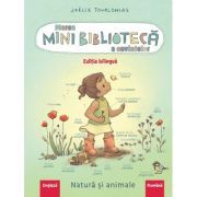 Marea minibiblioteca a cuvintelor (engleza-romana). Natura si animalele