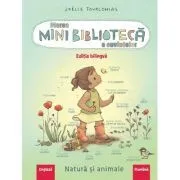 Marea minibiblioteca a cuvintelor (engleza-romana). Natura si animalele de Joelle Tourlonias