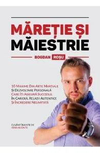 Maretie si maiestrie de Bogdan Rosu