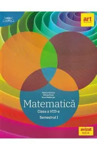 Matematica - Clasa 8 Sem.1 - Traseul albastru de Mircea Fianu