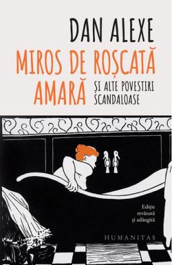 Miros de roşcată amară şi alte povestiri scandaloase