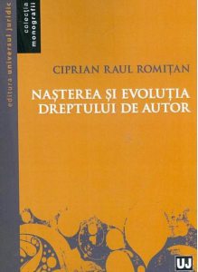 Nasterea si evolutia dreptului de autor