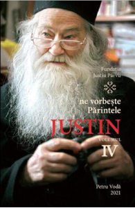 Ne vorbeste Parintele Justin Vol.4