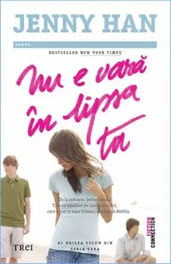 Nu e vara in lipsa ta. Seria Vara Vol.2