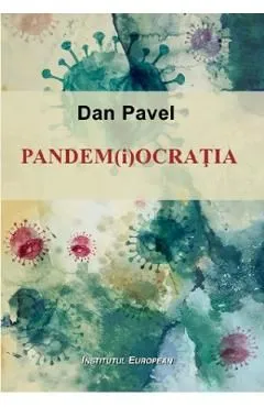 Pandem(i)ocratia de Dan Pavel
